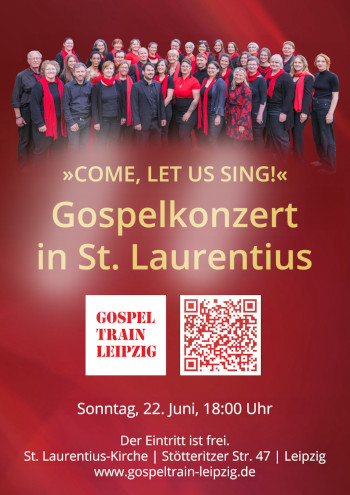 Gospelkonzert am 22. Juni, 18 Uhr Gospelkonzert am 22. Juni 2025, 18 Uhr in St. Laurentius
